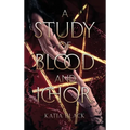 A Study of Blood and Ichor - Hardcover