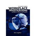 An Insider's Guide to Workplace Investigations - Paperback