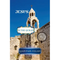 Jesus In the Quran - Paperback