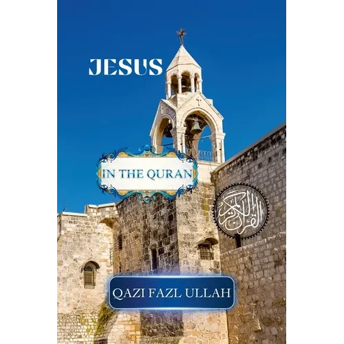 Jesus In the Quran - Paperback