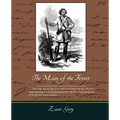 The Man of the Forest - Paperback
