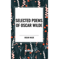 Selected Poems of Oscar Wilde - Hardcover