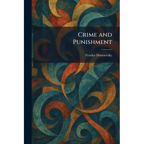 Crime and Punishment - Paperback