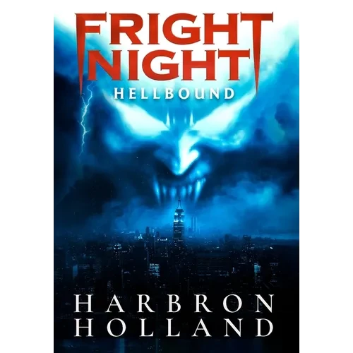 Fright Night: Hellbound - Hardcover
