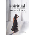 Spiritual Smackdown - Paperback