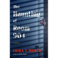 The Haunting of Room 904 - Paperback