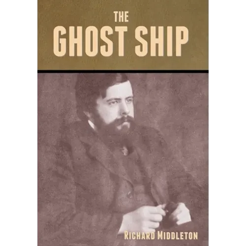 The Ghost Ship - Hardcover