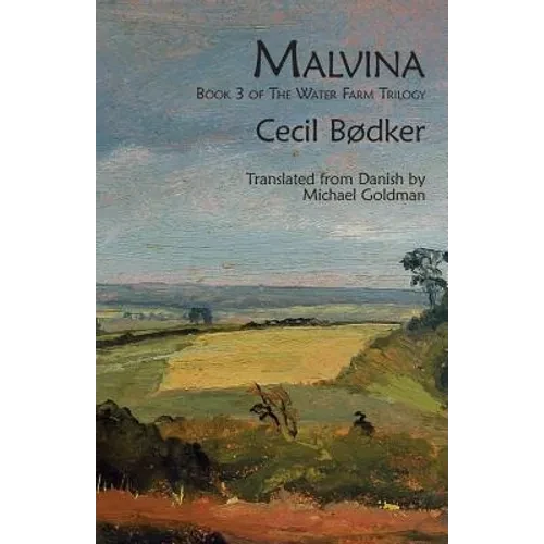 Malvina: Book 3 of The Water Farm Trilogy - Paperback