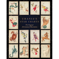 Urania's Star Charts: The Original Astronomical Illustrations - Paperback