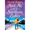 Meet Me Under the Northern Lights