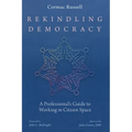 Rekindling Democracy - Hardcover