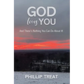 God Loves You - Paperback