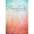 Peacetalk: A Compendium of Hope