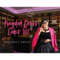 Kingdom Dress Codes 101 - Paperback