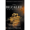 The Bezalel Principle: Be Empowered to Surpass Your Natural Limitations - Hardcover