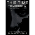 This Time Tomorrow: and other stories - Hardcover