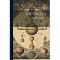 The Book of Symbols - Paperback
