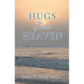 Hugs from Heaven: Walks on the Beach With Brian - Paperback