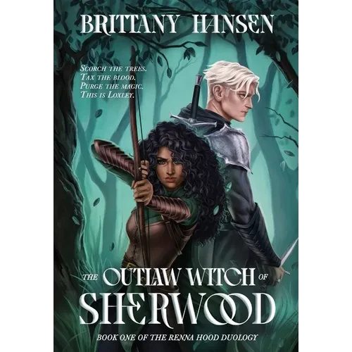 The Outlaw Witch of Sherwood - Hardcover