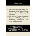 The Spirit of Prayer; The Way to Divine Knowledge, Volume 7 - Paperback