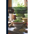 Nature Cure - Hardcover
