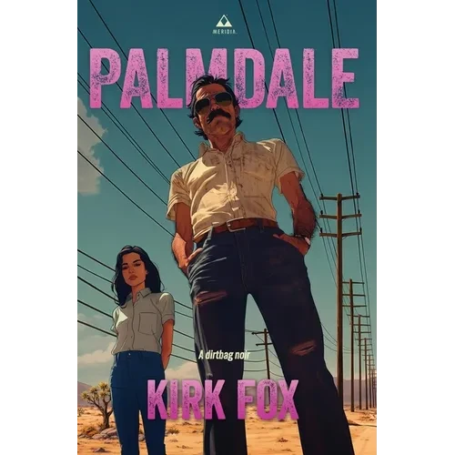 Palmdale - Hardcover