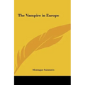 The Vampire in Europe - Hardcover