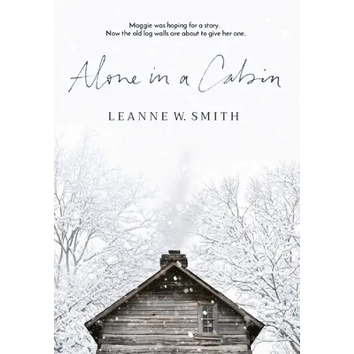Alone in a Cabin - Hardcover