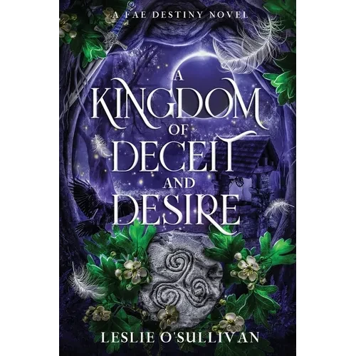 A Kingdom of Deceit and Desire - Paperback