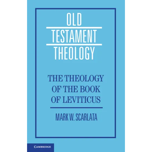 The Theology of the Book of Leviticus