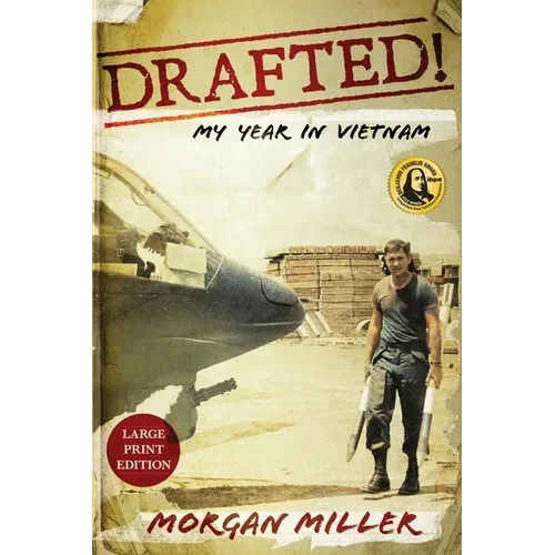 Drafted!: My Year in Vietnam - Paperback