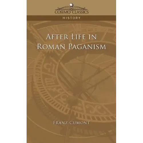 After Life in Roman Paganism - Paperback