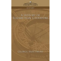 A History of Elizabethan Literature - Paperback