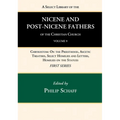 A Select Library of the Nicene and Post-Nicene Fathers of the Christian Church, First Series, Volume 9 - Paperback