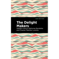 The Delight Makers - Paperback