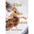 Thus Spake Zarathustra - Paperback