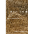 The Antic Root: Shakespeare, Autopoiesis, and the Creation of the World - Paperback