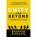 UNITY and Beyond: Five Simple Steps to Stop Letting Conflict Win - Paperback