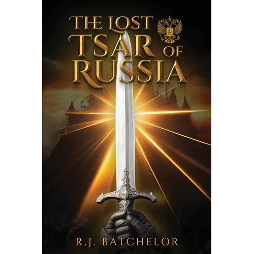The Lost Tsar of Russia - Paperback