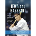 Jews and Baseball: Volume 1, Entering the American Mainstream, 1871-1948 - Paperback