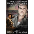 Love is Never Past Tense ... - Paperback