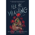 I'll Be Waiting - Paperback