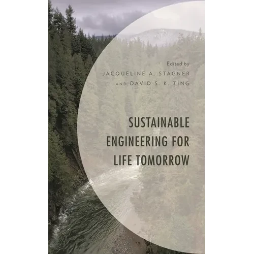 Sustainable Engineering for Life Tomorrow - Paperback