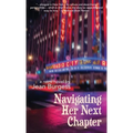 Navigating Her Next Chapter: A Retro Novel - Hardcover