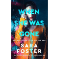 When She Was Gone - Hardcover
