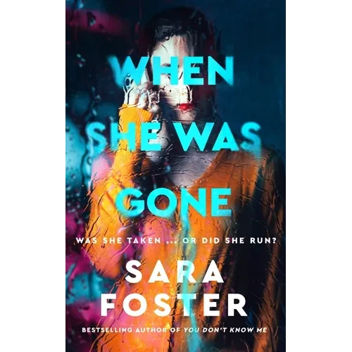 When She Was Gone - Hardcover