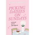 Picking Daisies on Sundays - Paperback