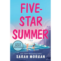 Five-Star Summer: A Feel-Good Women's Fiction Story of Friendship, Romance, and Second Chances - Paperback