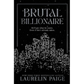 Brutal Billionaire - Paperback