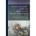 North Atlantic City, on Brigantine Beach, New Jersey - Paperback